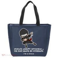 Ninjas Aren't Invisible Leave No Witnesses Tote Bag thumb 0