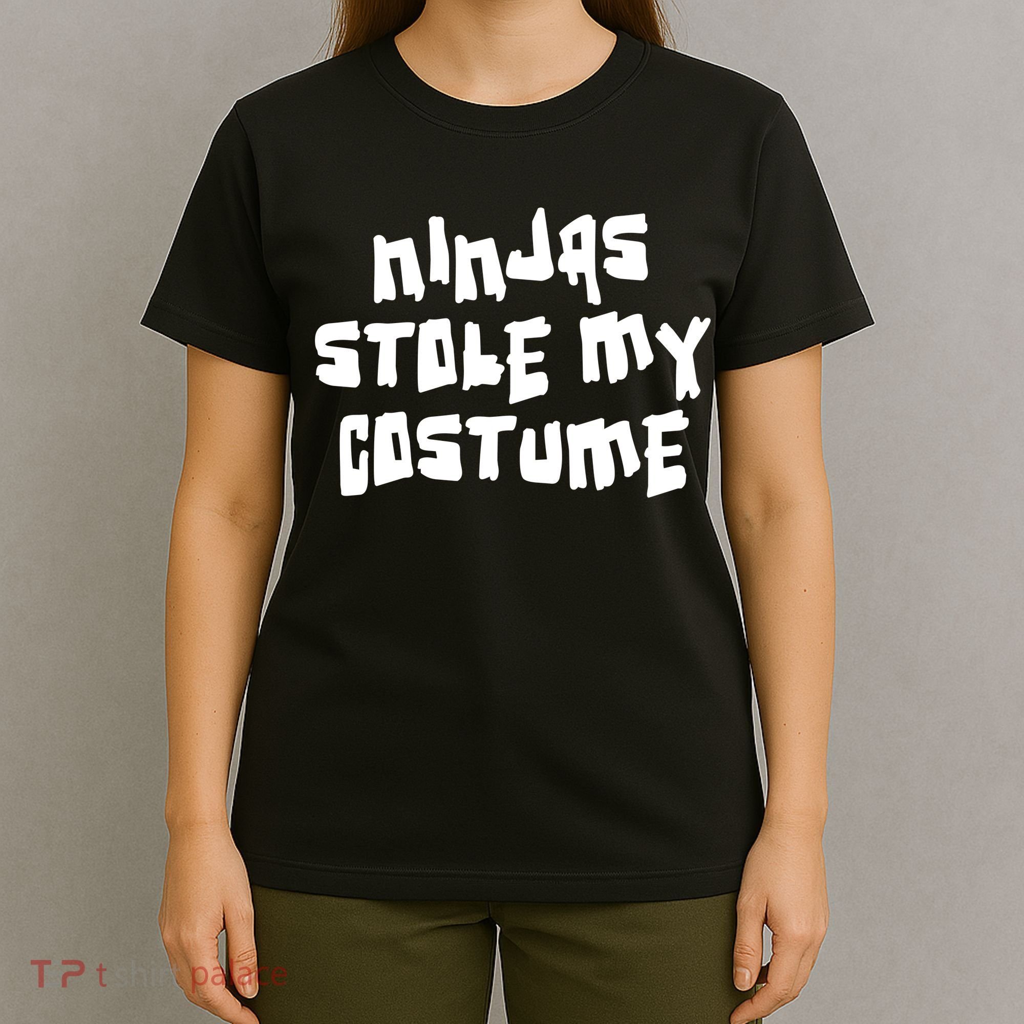 Ninjas Stole My Costume Halloween T-Shirt