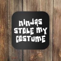 Ninjas Stole My Costume Halloween Coaster thumb 0
