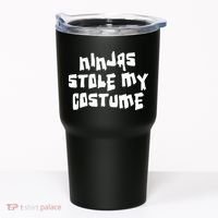 Ninjas Stole My Costume Halloween Tumbler thumb 0