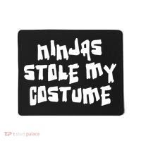 Ninjas Stole My Costume Halloween Mousepad thumb 0