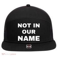 Not In Our Name 7 Panel Mesh Trucker Snapback Hat thumb 0