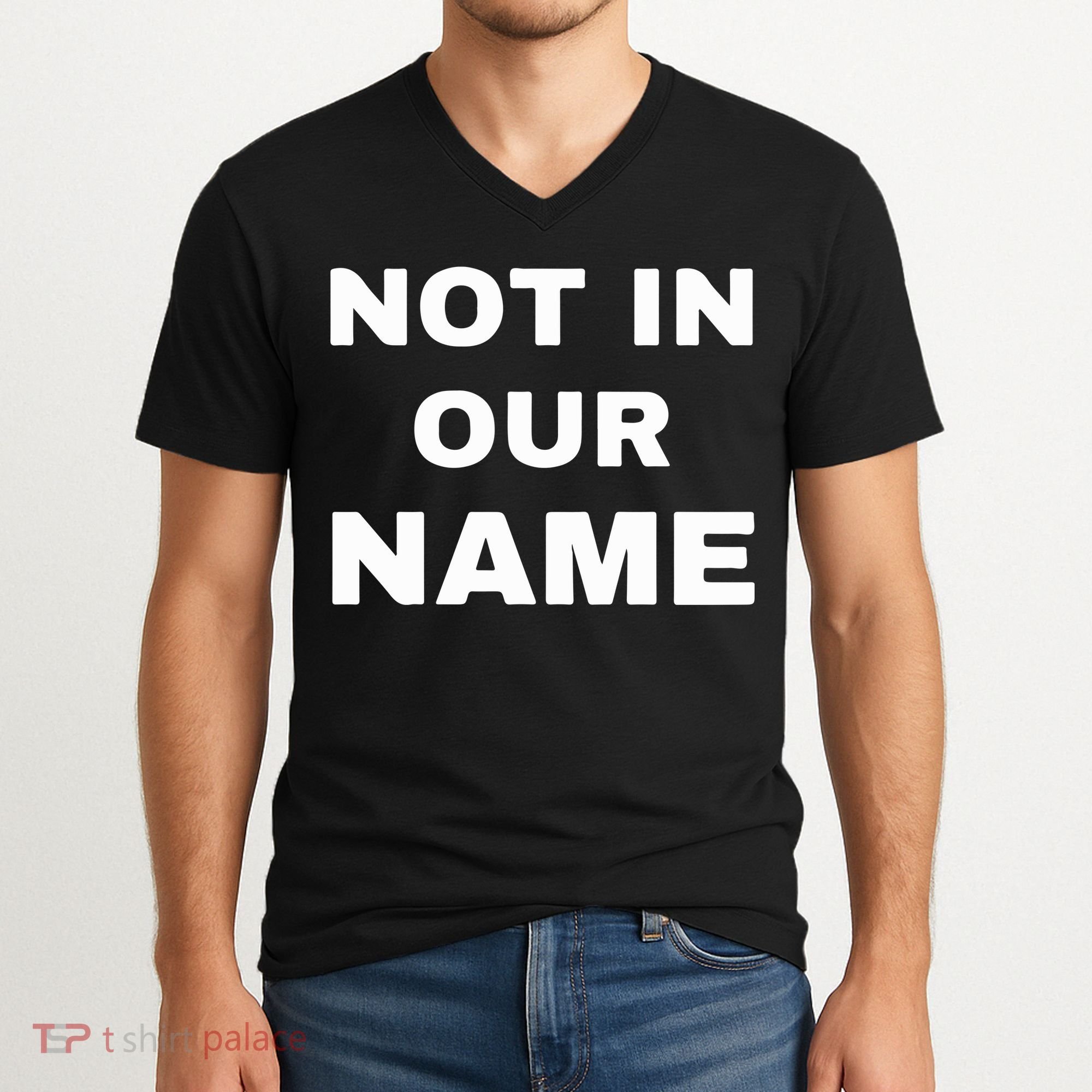 Not In Our Name V-Neck T-Shirt