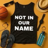 Not In Our Name Tank Top thumb 4