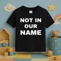 Not In Our Name Toddler T-Shirt thumb 3