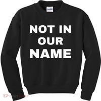 Not In Our Name Kids Sweatshirt thumb 0