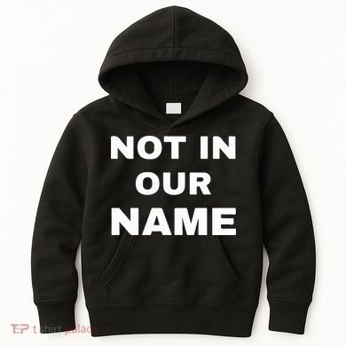 Not In Our Name Kids Hoodie