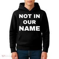 Not In Our Name Kids Hoodie thumb 4