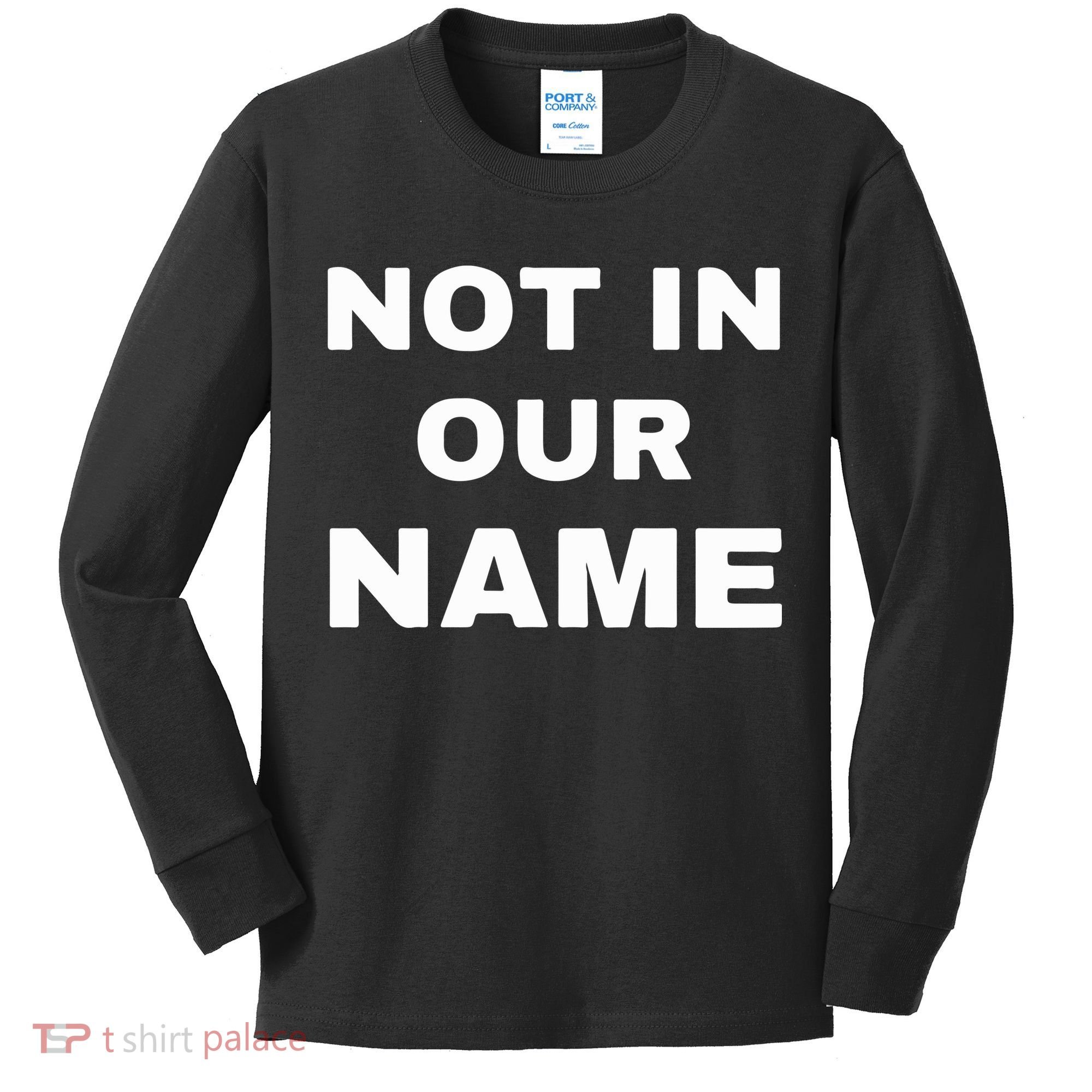 Not In Our Name Kids Long Sleeve Shirt