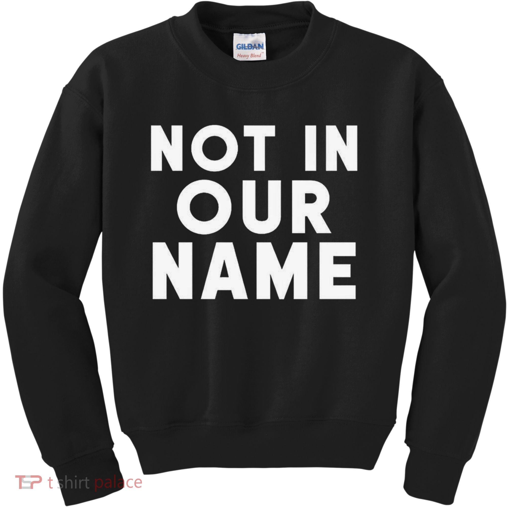 Not In Our Name Free Gaza Stop War In Palestine Kids Sweatshirt