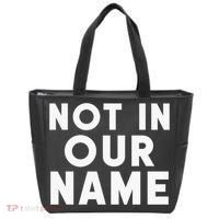 Not In Our Name Free Gaza Stop War In Palestine Tote Bag thumb 0