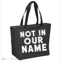 Not In Our Name Free Gaza Stop War In Palestine Tote Bag thumb 2
