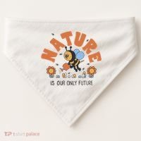 Nature Is Our Only Future Earth Day Bee USA-Made Doggie Bandana thumb 0