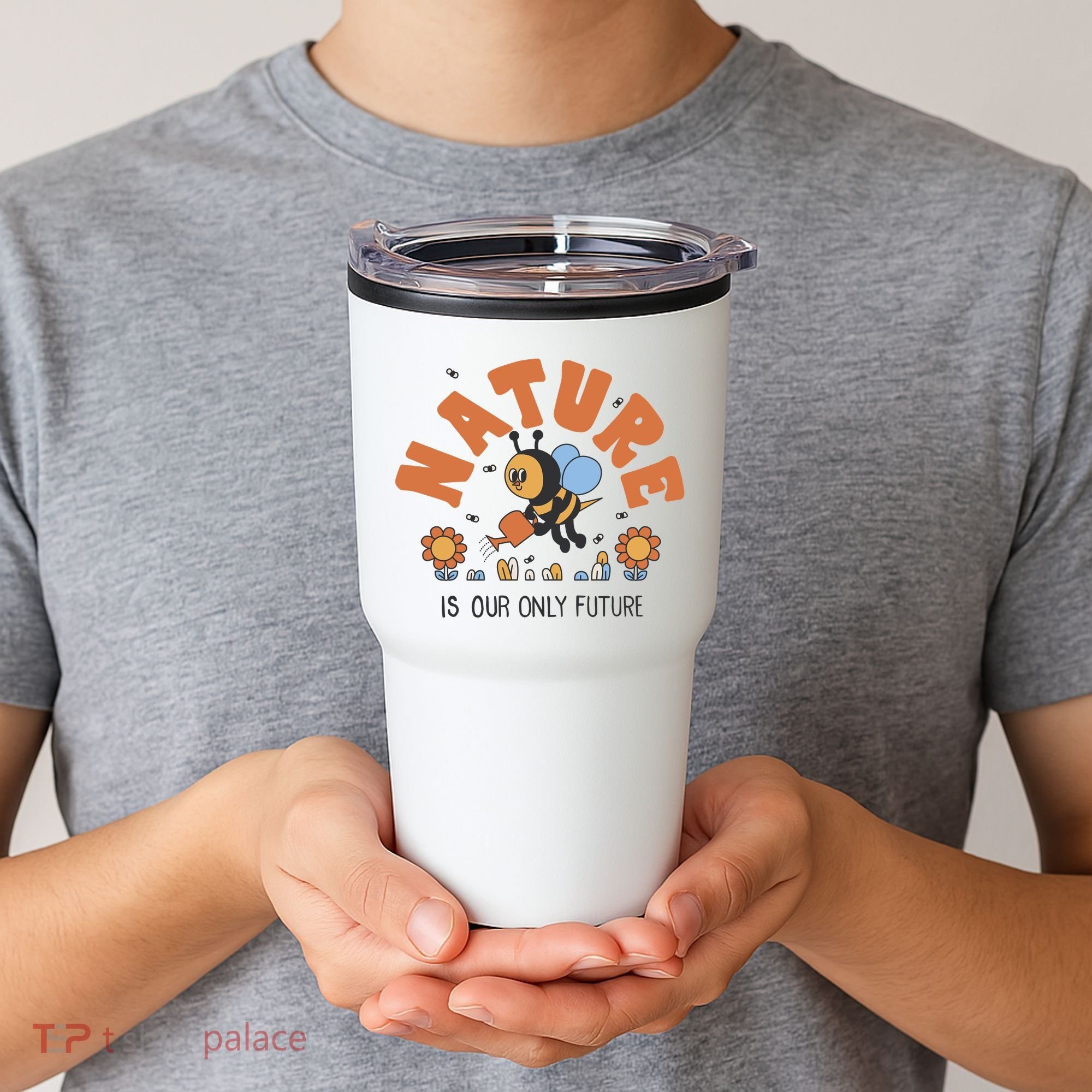 Nature Is Our Only Future Earth Day Bee Tumbler