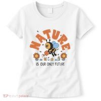 Nature Is Our Only Future Earth Day Bee Women's T-Shirt thumb 0