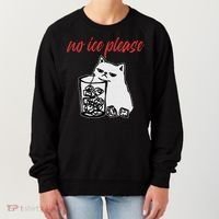 No Ice Please Funny Cat Meme Women's Sweatshirt thumb 0
