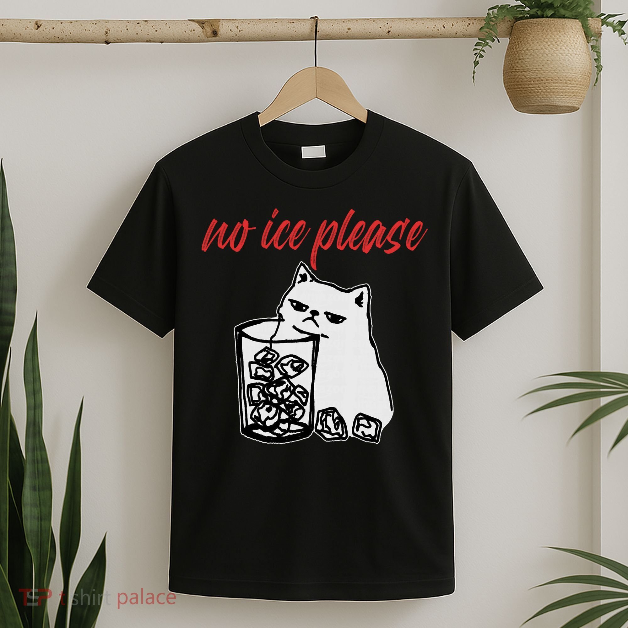 No Ice Please Funny Cat Meme T-Shirt