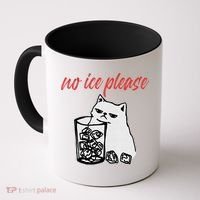 No Ice Please Funny Cat Meme Coffee Mug thumb 0