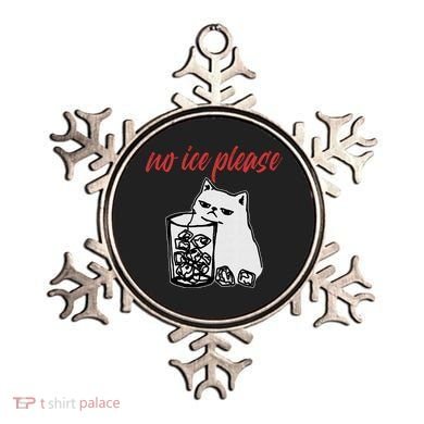 No Ice Please Funny Cat Meme Ornament