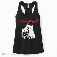 No Ice Please Funny Cat Meme Women's Tank Top thumb 0