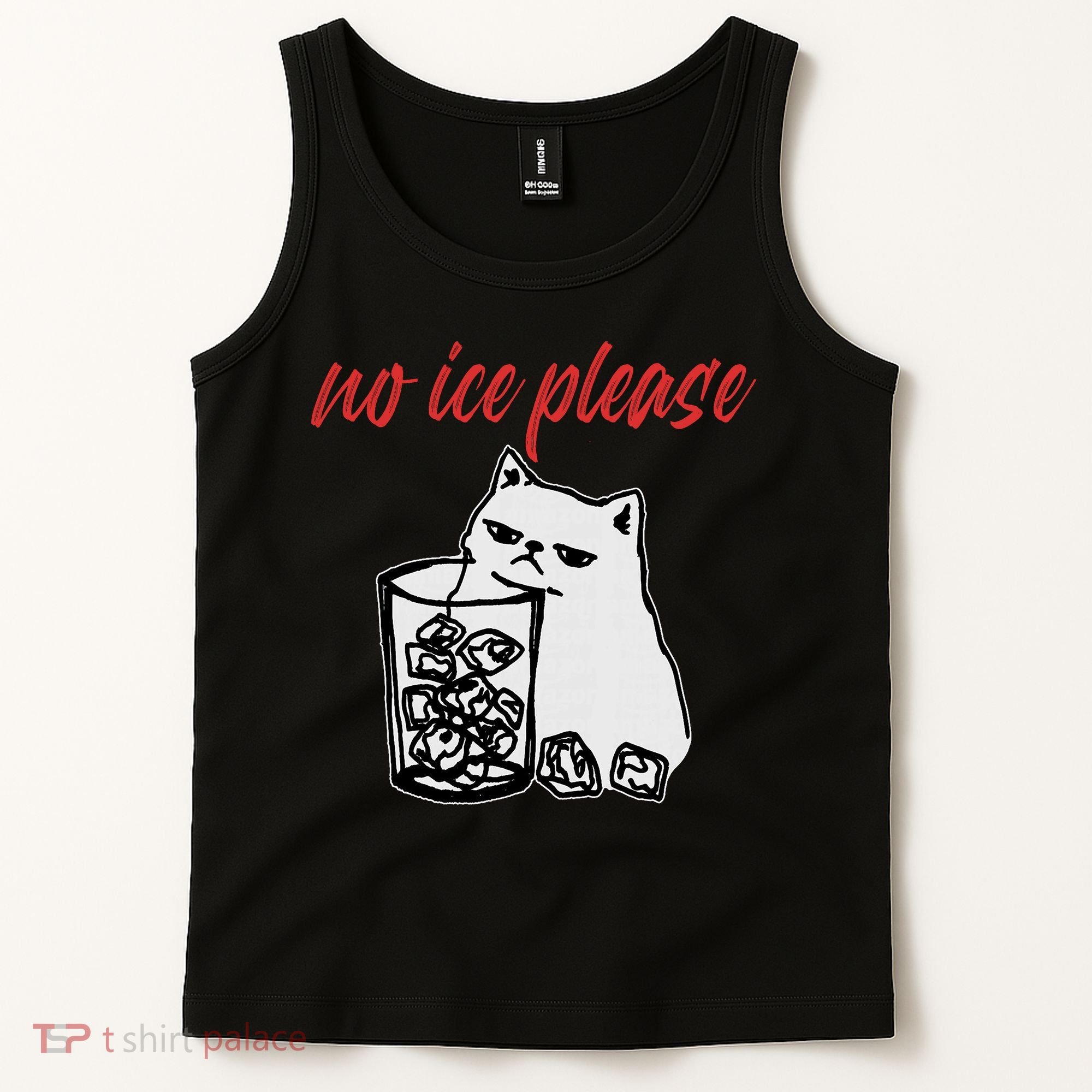 No Ice Please Funny Cat Meme Tank Top