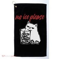 No Ice Please Funny Cat Meme Golf Towel thumb 0