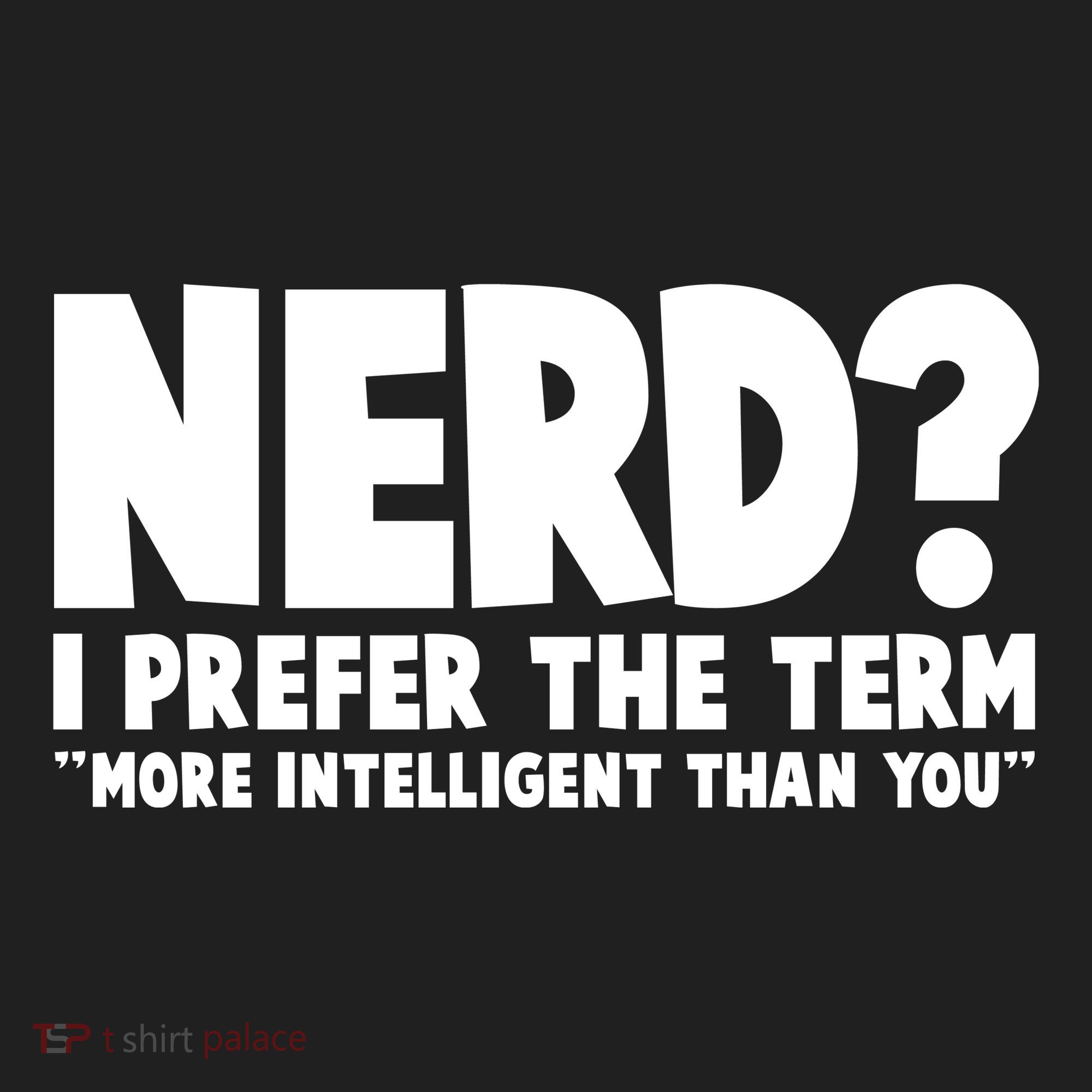 Nerd I Prefer The Term More Intelligent Than You Beanie