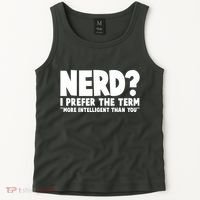 Nerd I Prefer The Term More Intelligent Than You Tank Top thumb 2
