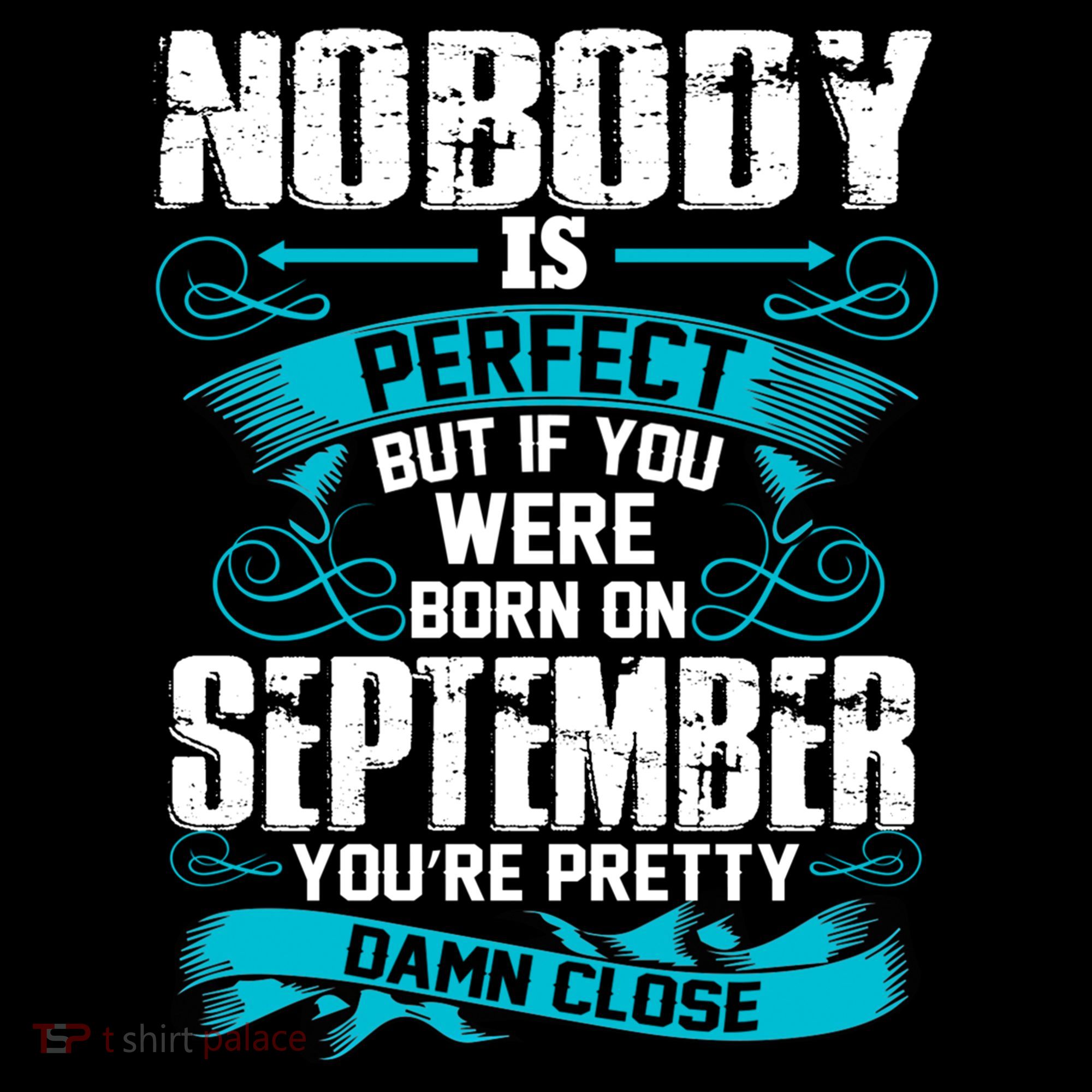 Nobody Is Perfect But If You Born In September Birthday Gift Coffee Mug
