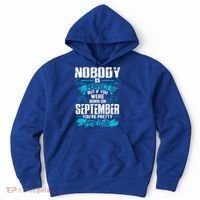 Nobody Is Perfect But If You Born In September Birthday Gift Hoodie thumb 0