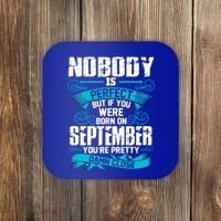 Nobody Is Perfect But If You Born In September Birthday Gift Coaster thumb 0