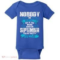 Nobody Is Perfect But If You Born In September Birthday Gift Baby Bodysuit thumb 0