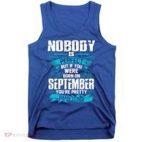 Nobody Is Perfect But If You Born In September Birthday Gift Tank Top thumb 0
