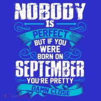 Nobody Is Perfect But If You Born In September Birthday Gift Kids Sweatshirt thumb 2