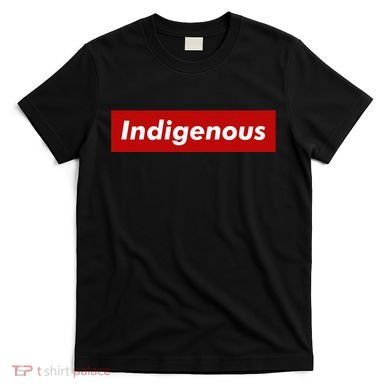 Native Indigenous Red Block Background With White Letters T-Shirt
