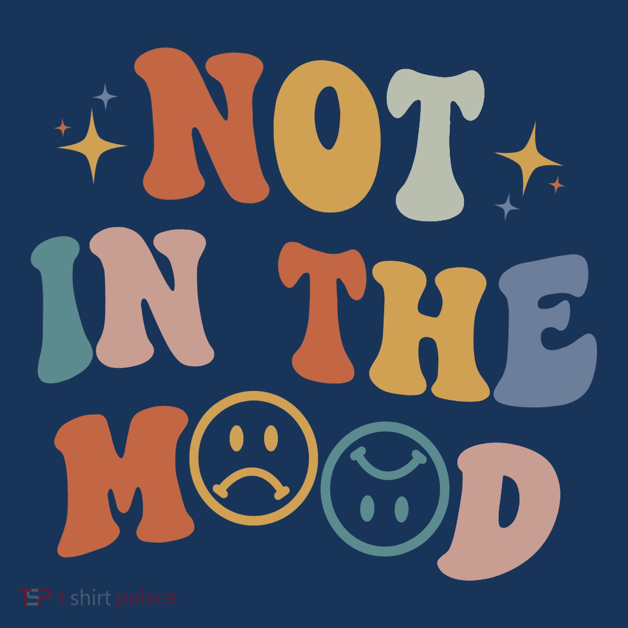 Not In The Mood With Words On Back Aesthetic Trendy Costume Women's Hoodie