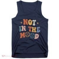 Not In The Mood With Words On Back Aesthetic Trendy Costume Tank Top thumb 0