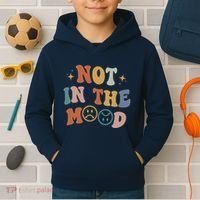 Not In The Mood With Words On Back Aesthetic Trendy Costume Kids Hoodie thumb 2