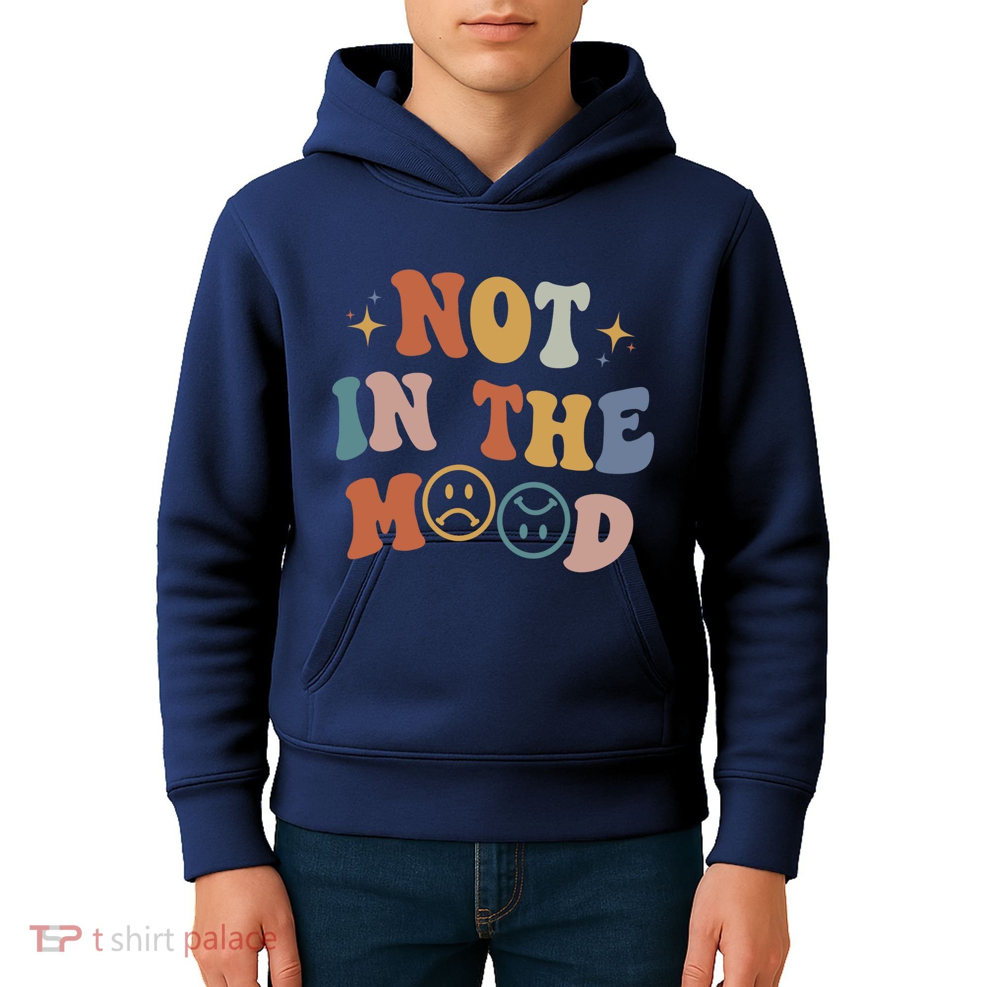 Not In The Mood With Words On Back Aesthetic Trendy Costume Kids Hoodie