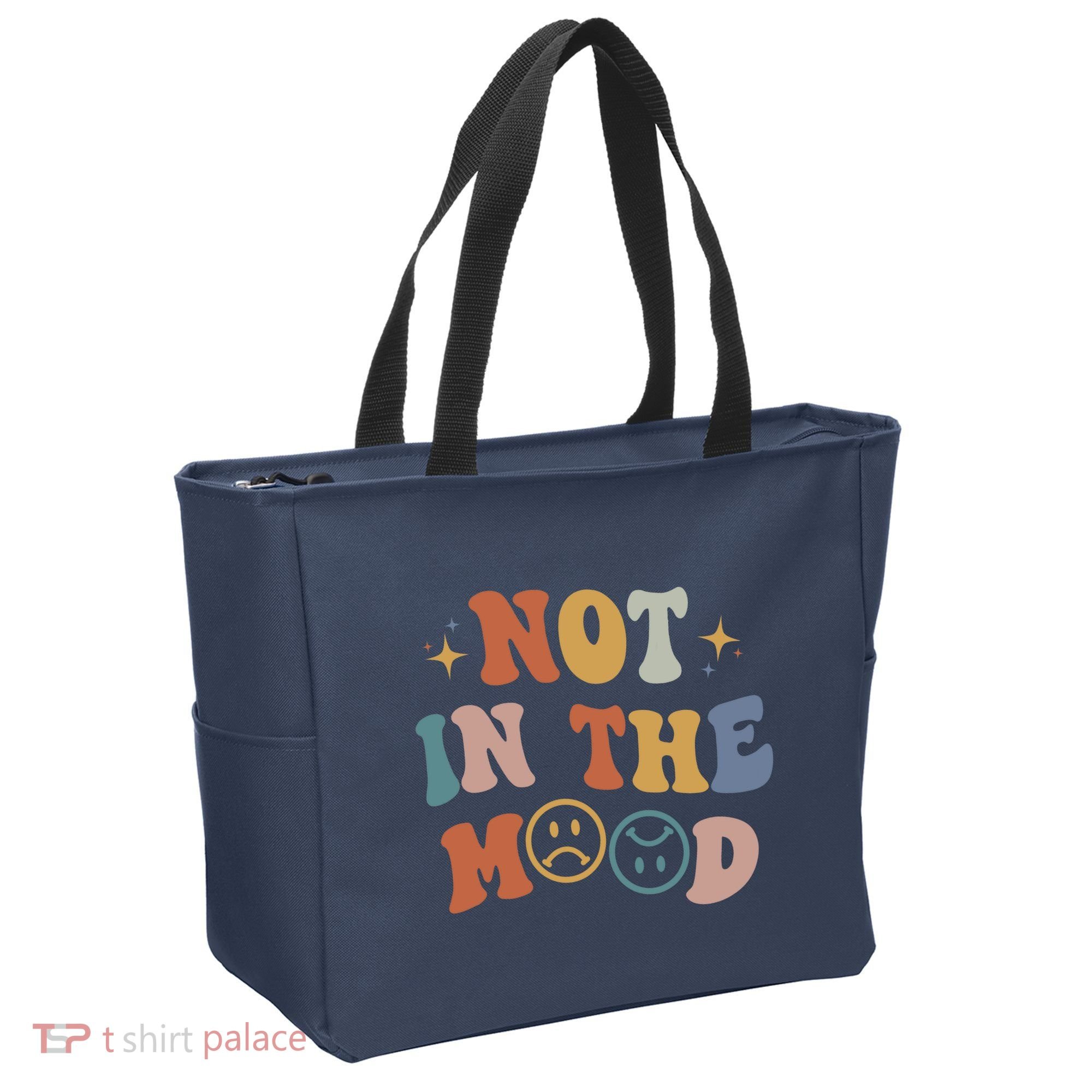 Not In The Mood With Words On Back Aesthetic Trendy Costume Tote Bag