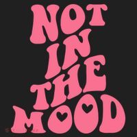 Not In The Mood Aesthetic Words Trendy Funny Gift Women's Sweatshirt thumb 2