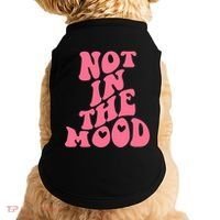Not In The Mood Aesthetic Words Trendy Funny Gift Doggie Tank thumb 0