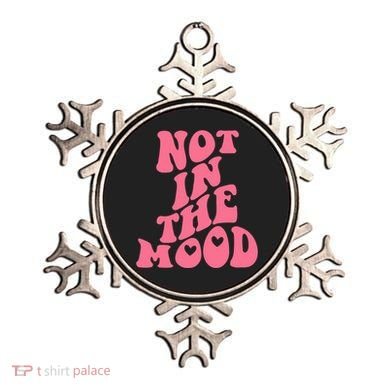 Not In The Mood Aesthetic Words Trendy Funny Gift Ornament