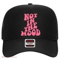 Not In The Mood Aesthetic Words Trendy Funny Gift Hat thumb 0