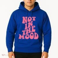 Not In The Mood Aesthetic Words Trendy Funny Gift Hoodie thumb 2