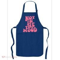 Not In The Mood Aesthetic Words Trendy Funny Gift Apron thumb 0