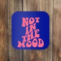 Not In The Mood Aesthetic Words Trendy Funny Gift Coaster thumb 0