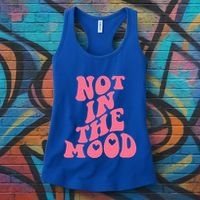 Not In The Mood Aesthetic Words Trendy Funny Gift Women's Tank Top thumb 3