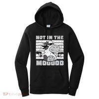 Not In The Mooood Cow Cows Farm Animals Lover Women's Hoodie thumb 0