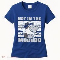 Not In The Mooood Cow Cows Farm Animals Lover Women's T-Shirt thumb 0
